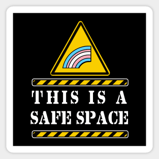 THIS IS A SAFE SPACE (TRANS) Sticker